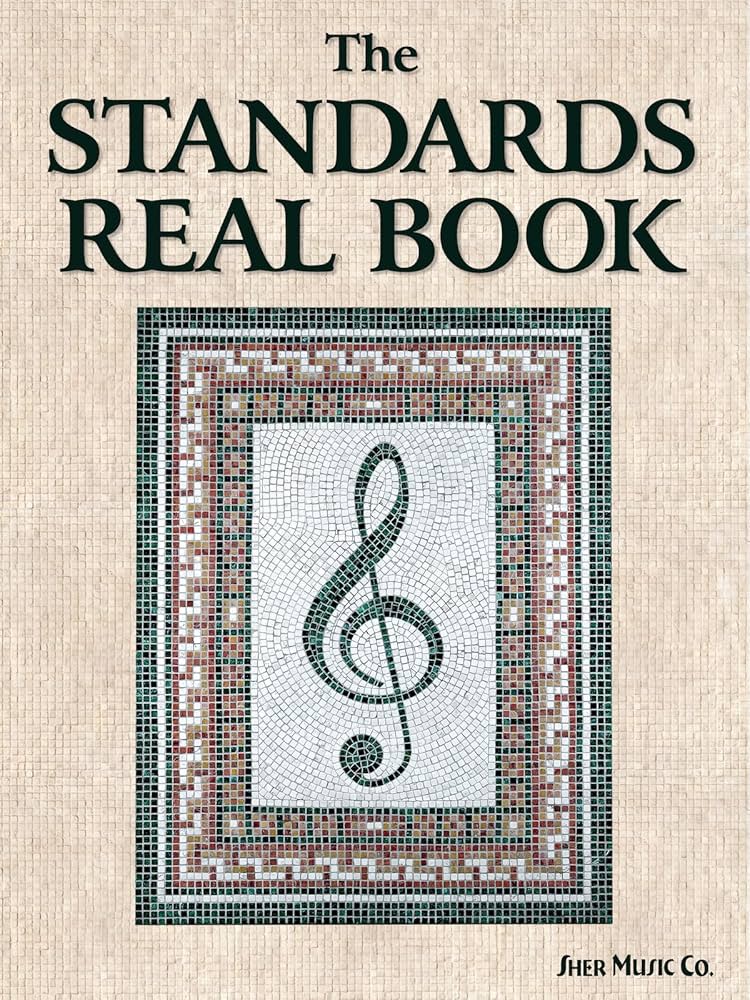 アート・デザイン・音楽 The Standards Real Book (C Version) The Standards Real Book, C Version: Chuck Sher